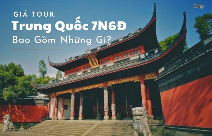 Tour Trung Quốc 7 ngày 6 đêm: Trọn bộ lịch trình từ Bắc Kinh đến Thượng Hải